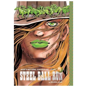 JoJo's Bizarre Adventure Part 7: Steel Ball Run Deluxe Edition Vol. 1